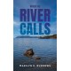 When the River Calls