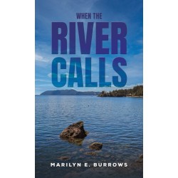 When the River Calls