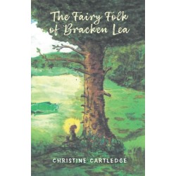 The Fairy Folk of Bracken Lea