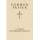 Common Prayer: A Liturgy for Ordinary Radicals