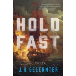 Hold Fast: A Novel