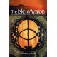 The Isle of Avalon: Sacred Mysteries of Arthur and Glastonbury Tor