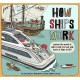 Lonely Planet Kids How Ships Work