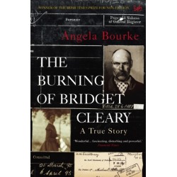 The Burning Of Bridget Cleary: A True Story