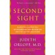 Second Sight: An Intuitive Psychiatrist Tells Her Extraordinary Story and Shows You How To TapYour Own Inner Wisdom
