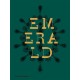 Emerald: Twenty-one Centuries of Jewelled Opulence and Power