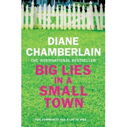 Big Lies in a Small Town