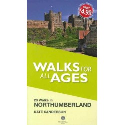 Walks for All Ages Northumberland: 20 Short Walks for All Ages