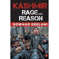 Kashmir: Rage and Reason