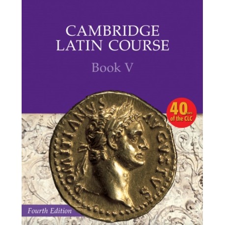 Cambridge Latin Course Book 5 Student's Book 4th Edition