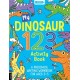My Dinosaur 123 Activity Book: A Preschool Writing Workbook for Ages 3–5
