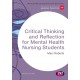 Critical Thinking and Reflection for Mental Health Nursing Students
