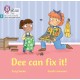 Dee Can Fix it: Phase 3 Set 1