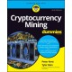 Cryptocurrency Mining For Dummies