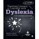 Teaching Literacy to Learners with Dyslexia: A Multisensory Approach