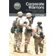 Corporate Warriors: The Rise of the Privatized Military Industry