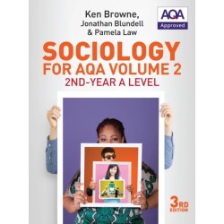 Sociology for AQA Volume 2: 2nd-Year A Level