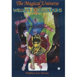 Magical Universe of William S Burroughs