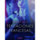 Tentaciones Francesas