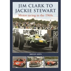 Jim Clark to Jackie Stewart: Motor Racing in the 1960's