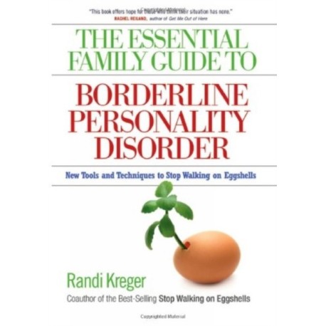 Essential Family Guide to Borderline Personality Disorder, T