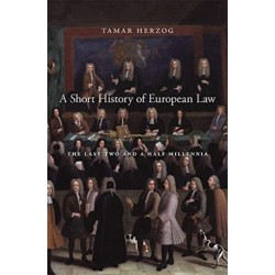 A Short History of European Law: The Last Two and a Half Millennia