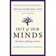 Out of Our Minds: The Power of Being Creative