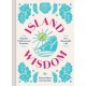 Island Wisdom: Hawaiian Traditions and Practices for a Meaningful Life