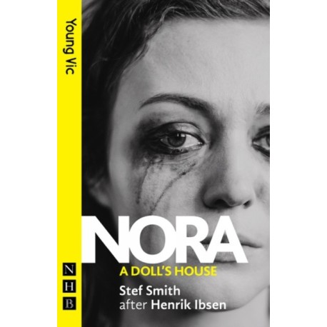 Nora: A Doll's House (NHB Modern Plays)