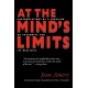 At the Mind's Limits: Contemplations by a Survivor on Auschwitz and Its Realities