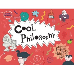 Cool Philosophy: Filled with facts for kids of all ages