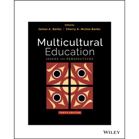 Multicultural Education: Issues and Perspectives