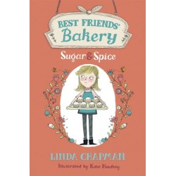 Best Friends' Bakery: Sugar and Spice: Book 1