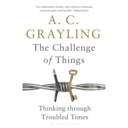 The Challenge of Things: Thinking Through Troubled Times