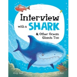 Interview with a Shark: And Other Ocean Giants Too