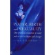 Water, Birth and Sexuality: Our Primeval Connection to Water, and its Use in Labour and Therapy
