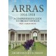 Arras 1914-1918: Part 1: Arras South