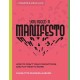 You Need a Manifesto: How to Craft Your Convictions and Put Them to Work