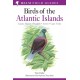 A Field Guide to the Birds of the Atlantic Islands: Canary Islands, Madeira, Azores, Cape Verde
