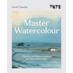 Tate: Master Watercolour: Painting techniques inspired by influential artists