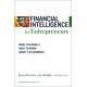 Financial Intelligence for Entrepreneurs: What You Really Need to Know About the Numbers