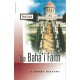 The Baha'i Faith: A Beginner's Guide