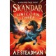 Skandar and the Unicorn Thief: The international, award-winning hit, and the biggest fantasy adventure series since Harry Potter
