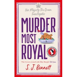 Murder Most Royal: The royally brilliant murder mystery from the author of THE WINDSOR KNOT