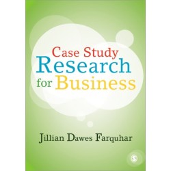 Case Study Research for Business