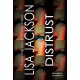 Distrust: Two Thrilling Novels of Page-Turning Suspense