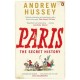 Paris: The Secret History