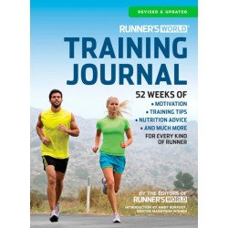 Runner's World Training Journal: A Daily Dose of Motivation, Training Tips & Running Wisdom for Every Kind of Runner--From Fitness Runners to Competitive Racers