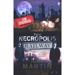 The Necropolis Railway: A Historical Novel