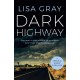 Dark Highway